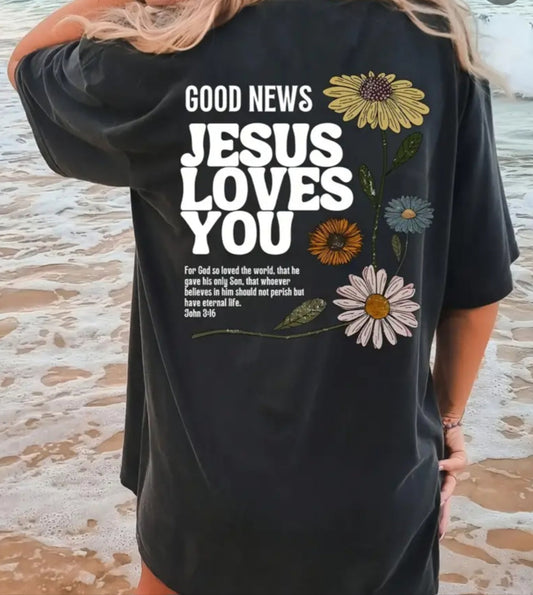 Jesus Loves You Women's graphic T-Shirt (John 3:16)